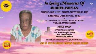 Funeral Service For Muriel Bryan @ Village Pentecostal Church Sat, October 26, 2024 @ 11am