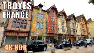 Troyes, France - Amazing Medieval old Town - Troyes  walking tour 4K HDR