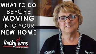 5 Things You Must Do Before Moving Into Your New Home