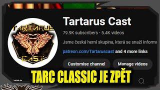 Originální Tartarus Cast kanál je OBNOVEN! Slyšte prohlášení!