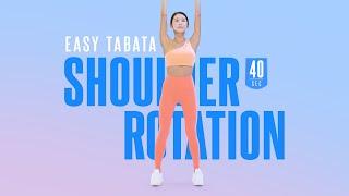 EASY TABATA 3-2 Hard : SHOULDER ROTATION (‍️이지타바타 운동 3-2 : 여리한 직각 어깨 만들기 40초 버전)