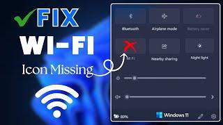 Fix WiFi Icon Not Showing Problem on Windows 11 (Step-by-Step Guide)