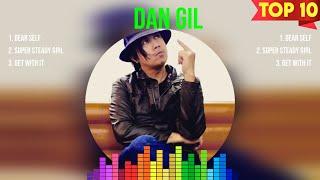 D A N   G I L  Playlist Of All Songs ~ D A N   G I L  Greatest Hits Full Album