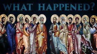 What Happened to The 12 Apostles?