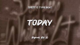 Sheff G - Today | Instrumental