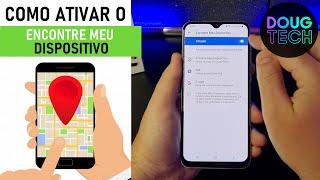 Como Ativar o ENCONTRAR DISPOSITIVO no Samsung