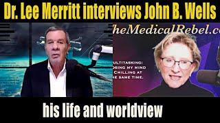 Dr. Lee Merritt interviews host of Caravan to Midnight John B. Wells on his life and worldview