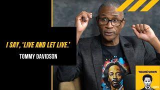 Tommy Davidson - I Love My Trans Son | Toure Show