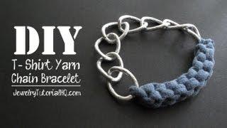 DIY T - Shirt Bracelet - T Shirt Yarn Jersey Knit Chain Bracelet Tutorial