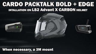 Installation Cardo Bold - Edge with 3M mount on LS2 Advant X Carbon Helmet