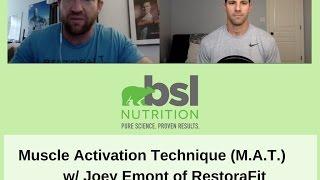 The Benefits of Muscle Activation Technique with Joey Emont - BSL Nutrition