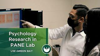 UW-Green Bay: Psychology Cutting-Edge Research in PANE Lab