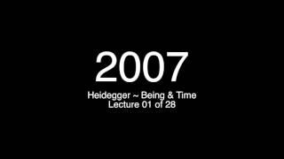 01 of 28 Heidegger's Being & Time   Hubert Dreyfus   2007