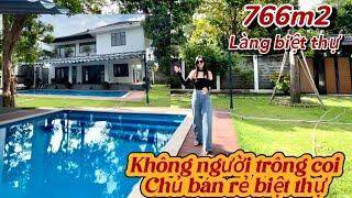 Quá nhiều Biệt Thự chủ kkhông quản lí được bán nhanh Biệt thự khủng