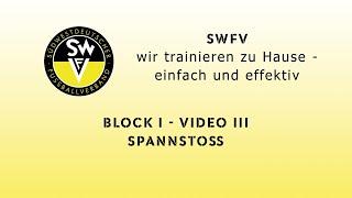 Spannstoß Training - Block 1 - Video 3