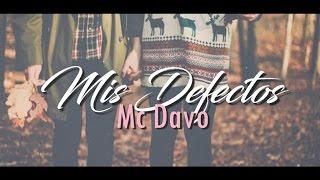 Mis Defectos - Mc Davo