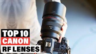 Best Canon RF Lenses 2024  [Top 10 Picks Reviewed]