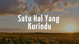 Satu Hal Yang Kurindu - JPCC Worship (Lirik) Lagu Rohani