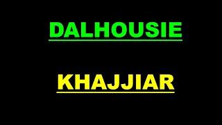 DALHOUSIE and KHAJJIAR Travel Guide - On VIJAY ANAND MASTER MIX