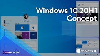 Windows 10 20H1 (May 2020 Update) Concept