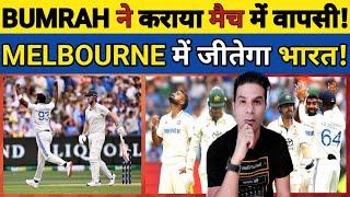 🟥 MELBOURNE TEST DAY 1 ANALYSIS: BUMRAH NE KARAYA TEAM INDIA KI WAPSI! BHARAT JEET SAKTA HAI MATCH!