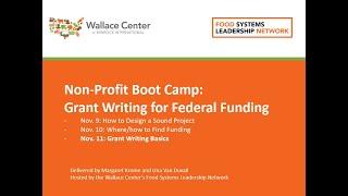 Non-Profit Boot Camp Federal Grants Writing Session 3