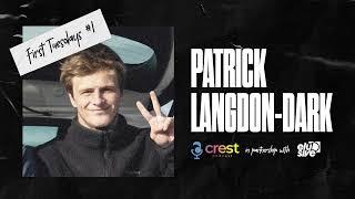 Crest Podcast - First Tuesdays - Patrick Langdon-Dark