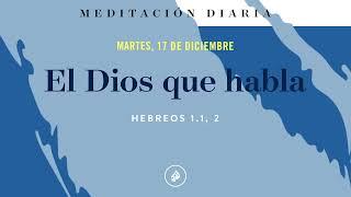 El Dios que habla – Meditación Diaria