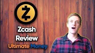 Zcash review - The Ultimate Money Guide to ZEC