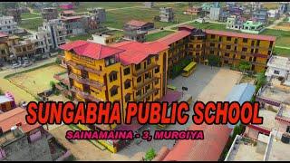 Sungabha Public School Sainamaina -3 , Murgiya