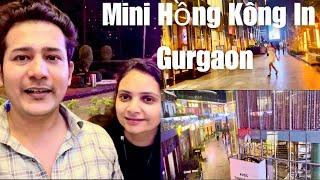 Mini Hong Kong In Gurgaon |Hangout places in gurgaon | Ashwanisinghvlogs | #nightlife #gurgaon