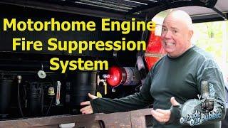 Motorhome Engine Fire Suppression System
