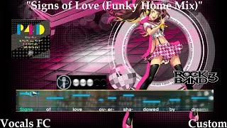 Signs of Love (Funky HOME Mix) by Ryota Kozuka Vocals 100% FC Rock Band 3 (Custom)