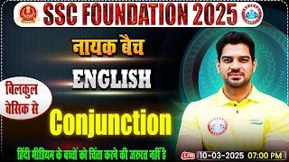 Conjunction in English Grammar By Sanjeev Thakur Sir | English for SSC CGL, CHSL, CPO, Steno 2025