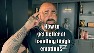 Handling Tough Emotions