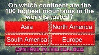 On which continent are the 100 highest mountains in the world situated?
