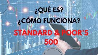 Conoce más sobre el STANDARD & POOR´S