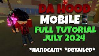 DA HOOD MOBILE FULL TUTORIAL (How to become pro!) | JULY 2024