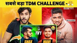  THE IMPOSSIBLE TDM CHALLENGE AGAINST BEST T1 PLAYER IN INDIA !@officialscoutop  @MAVIOP@SnaxGaming