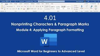 4.01 Nonprinting Characters & Paragraph Marks | Module 4: Applying Paragraph Formatting MS Word