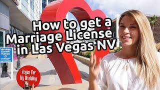 How to get a Marriage License in Las Vegas NV