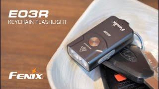 Fenix E03R Keychain Flashlight - 260 Lumens - USB Type-C Rechargeable