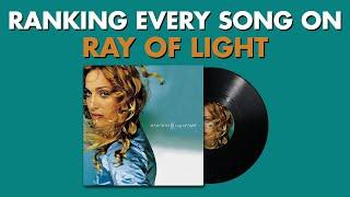 Ranking EVERY SONG On Ray Of Light By Madonna  #MadonnaMarathon Ep. 7