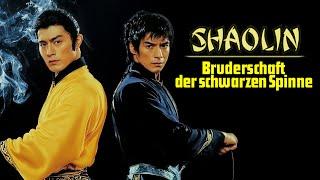 Shaolin - Die Bruderschaft der schwarzen Spinne (Kampffilm auf Deutsch, kostenlose Spielfilme)