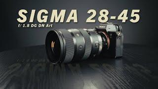 SIGMA 28-45mm f/1.8 DG DN ART LENS REVIEW