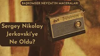 Radyo tiyatrosu Polisiye " Sergey Nikolay Jerkovskiye ne oldu?" Ahmet Ümit