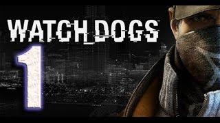 Прохождение Watch Dogs - Часть 1 (Как все началось)