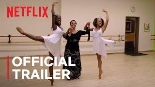 Dance Dreams: Hot Chocolate Nutcracker | Official Trailer | Netflix