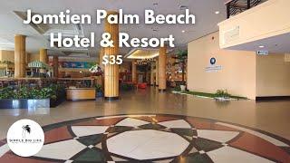 Jomtien Palm Beach Hotel & Resort Tour. // Pattaya, Thailand 2022