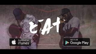 EAT (feat  Gerry Cash & TK)